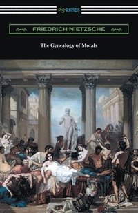 bokomslag The Genealogy of Morals