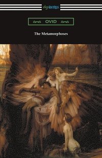 bokomslag The Metamorphoses