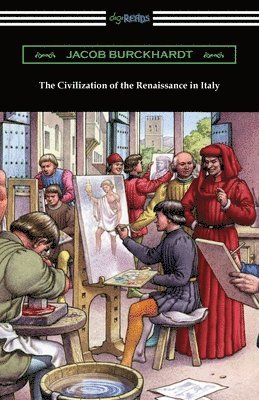 Civilization of the Renaissance in Italy
