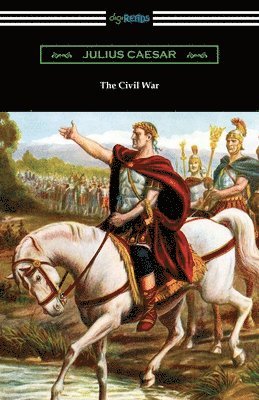 Julius Caesar - The Civil War, Häftad