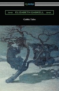 bokomslag Gothic Tales