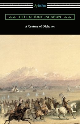 bokomslag Century of Dishonor