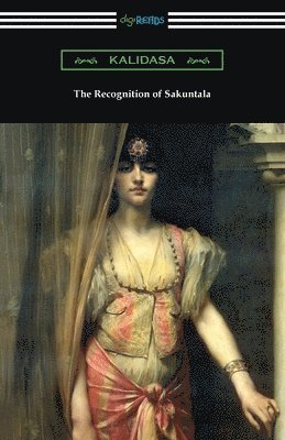Kalidasa - Recognition of Sakuntala, Häftad