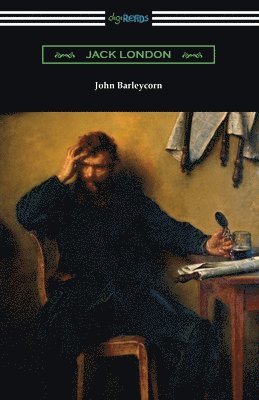 bokomslag John Barleycorn