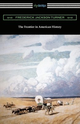 bokomslag The Frontier in American History