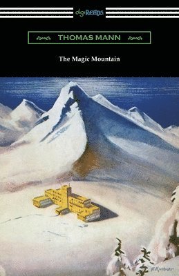 Thomas Mann - The Magic Mountain, Häftad