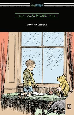 A. A. Milne, A A Milne - Now We Are Six, Häftad