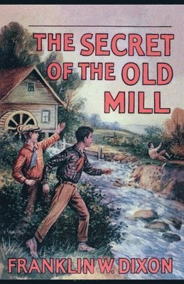 The Secret of the Old Mill 1