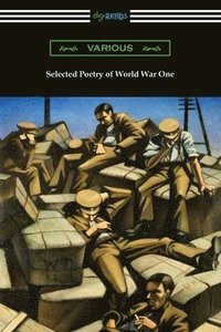 bokomslag Selected Poetry of World War One