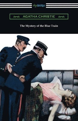 Agatha Christie - The Mystery of the Blue Train, Häftad