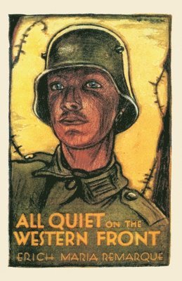 Erich Maria Remarque - All Quiet on the Western Front, Häftad