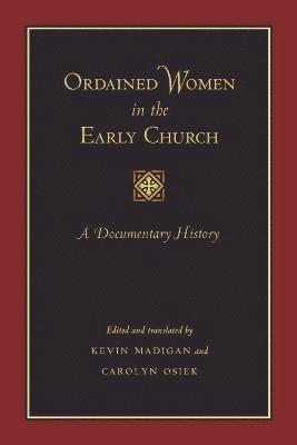 Ordained Women in the Early Church 1