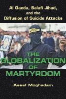 Assaf Moghadam - Globalization of Martyrdom, Häftad