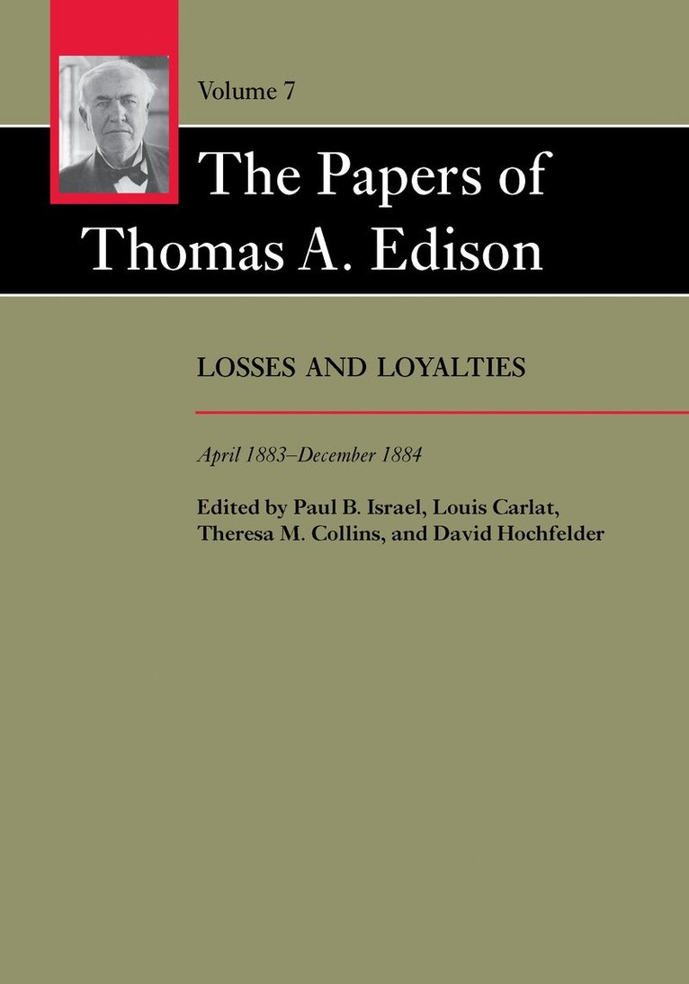 The Papers of Thomas A. Edison 1