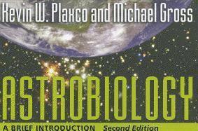 Kevin W. Plaxco, Michael Gross - Astrobiology, Häftad. Tillgänglighet: Tillfälligt slut