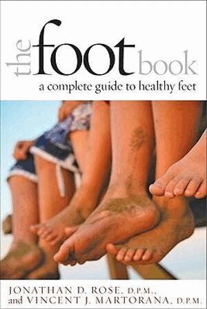 Jonathan D. Rose, Vincent J. Martorana - Foot Book, Häftad