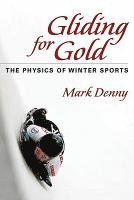 Mark Denny - Gliding for Gold, Inbunden