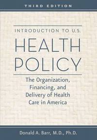 bokomslag Introduction to U.S. Health Policy