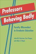 Professors Behaving Badly 1
