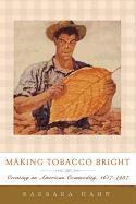 Making Tobacco Bright 1