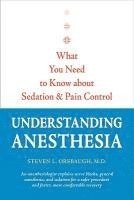 Understanding Anesthesia 1