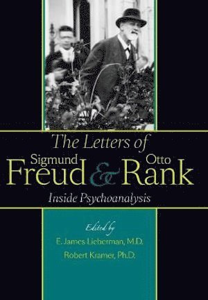 Letters of Sigmund Freud and Otto Rank