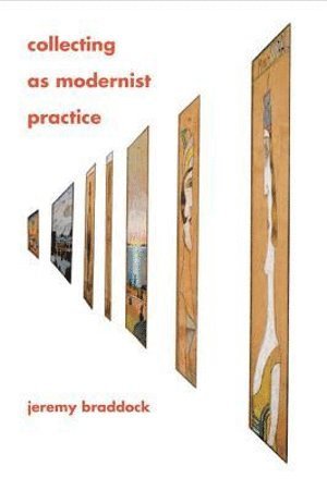 bokomslag Collecting as Modernist Practice