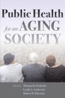 bokomslag Public Health for an Aging Society