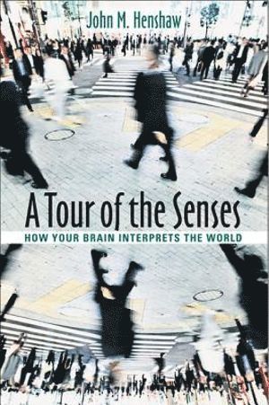 Tour of the Senses
