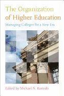 The Organization of Higher Education 1