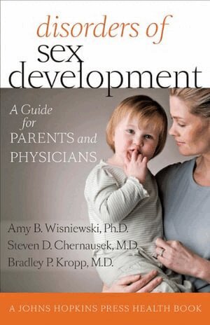 Amy B. Wisniewski, Steven D. Chernausek, Bradley P. Kropp - Disorders of Sex Development, Häftad