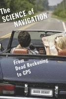 bokomslag The Science of Navigation