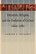 bokomslag Literature, Religion, and the Evolution of Culture, 1660-1780