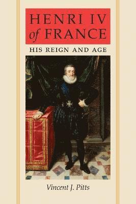 Vincent J. Pitts - Henri IV of France, Häftad