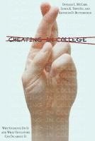 bokomslag Cheating in College: Why Students Do It and What Educators Can Do about It