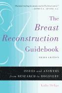 Kathy Steligo - Breast Reconstruction Guidebook, Häftad. Tillgänglighet: Tillfälligt slut