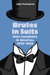 bokomslag Brutes in Suits