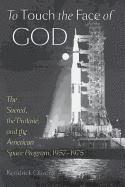 Kendrick Oliver - To Touch the Face of God, Inbunden