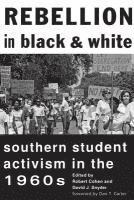 Robert Cohen, David J. Snyder, Robert (New York University) Cohen, David J. (University of South Carolina) Snyder, David J Snyder - Rebellion in Black and White, Inbunden