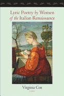 Virginia Cox - Lyric Poetry by Women of the Italian Renaissance, Häftad
