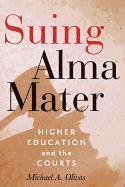 bokomslag Suing Alma Mater