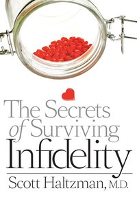 bokomslag The Secrets of Surviving Infidelity