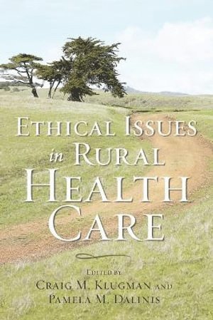 bokomslag Ethical Issues in Rural Health Care