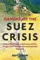 bokomslag Origins of the Suez Crisis