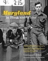 bokomslag Maryland in Black and White