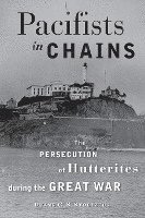 Pacifists in Chains 1