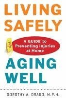 bokomslag Living Safely, Aging Well