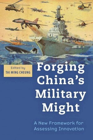 Tai Ming Cheung - Forging China's Military Might, Inbunden