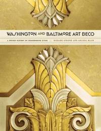 bokomslag Washington and Baltimore Art Deco