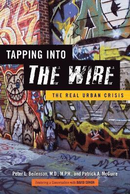Tapping into The Wire 1
